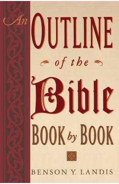 An Outline of the Bible - Benson Y. Landis