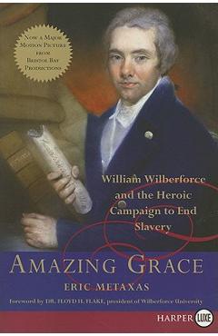 Amazing Grace - Eric Metaxas