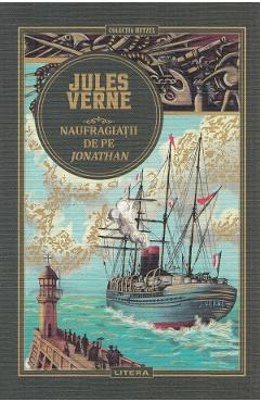 Naufragiatii de pe Jonathan - Jules Verne