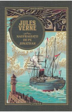 Naufragiatii de pe jonathan - jules verne