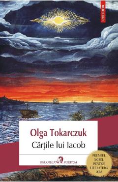 Cartile lui iacob - olga tokarczuk