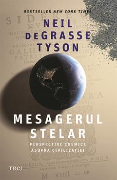 Mesagerul stelar - neil degrasse tyson