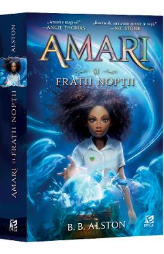 Amari si Fratii Noptii - B. B. Alston - EPICA