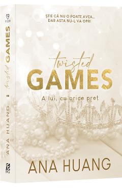 Twisted games. A lui cu orice pret – Ana Huang adolescenti poza bestsellers.ro