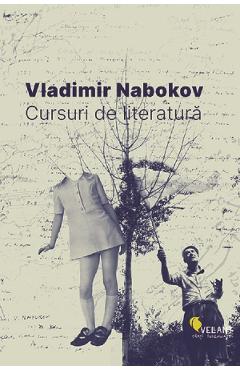 Cursuri de literatura – Vladimir Nabokov Cursuri