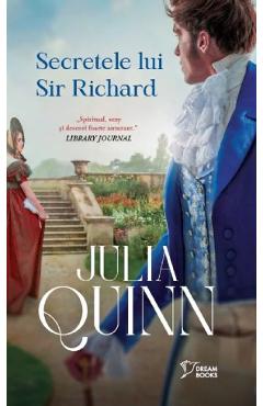 Secretele lui sir richard - julia quinn