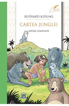 Cartea junglei - Rudyard Kipling - DIDACTICA PUBLISHING HOUSE