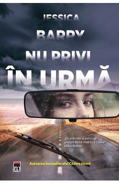 Nu privi in urma - Jessica Barry - RAO