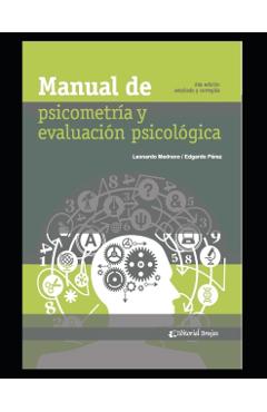 Manual de Psicometría y Evaluación Psicológica: Compilación - Edgardo Pérez