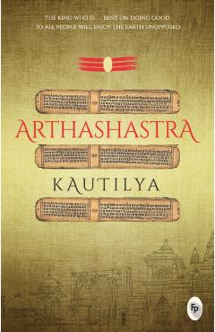 Arthashastra - Kautilya