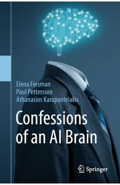 Confessions of an AI Brain - Elena Fersman