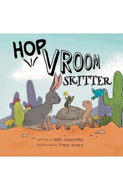 Hop, Vroom, Skitter - Debi Novotny