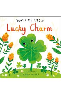 You\'re My Little Lucky Charm - Natalie Marshall