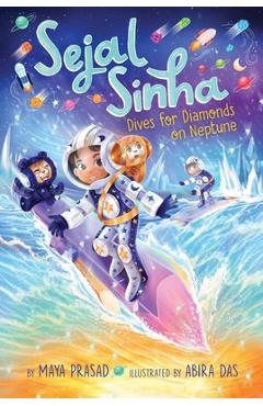 Sejal Sinha Dives for Diamonds on Neptune - Maya Prasad