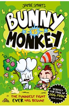 Bunny vs. Monkey - Jamie Smart