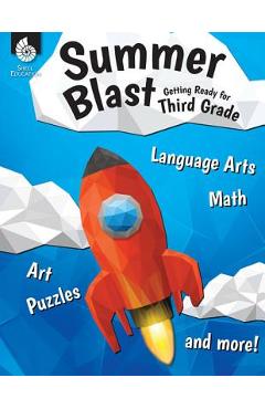 Summer Blast: Getting Ready for Third Grade: Getting Ready for Third Grade - Wendy Conklin