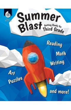 Summer Blast: Getting Ready for Third Grade: Getting Ready for Third Grade - Wendy Conklin