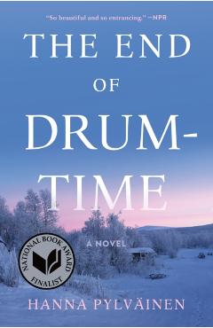 The End of Drum-Time - Hanna Pylväinen