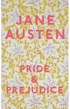 Pride and Prejudice - Jane Austen