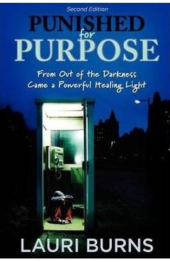 Punished for Purpose - Lauri Lynne Burns