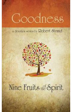 Goodness - Robert Strand