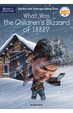 What Was the Children\'s Blizzard of 1888? - Steve Korte