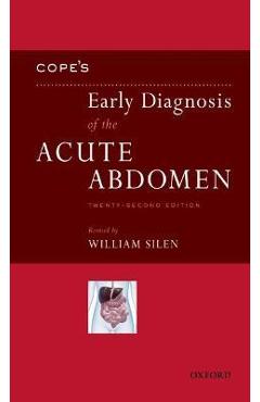 Cope\'s Early Diagnosis of the Acute Abdomen - William Silen