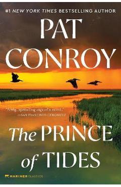 The Prince of Tides - Pat Conroy