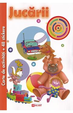 Carte de activitati cu 48 stickere: Jucarii - UNICART