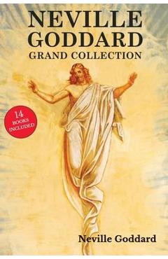 Neville Goddard Grand Collection - Neville Goddard