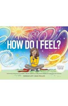 How Do I Feel?: A dictionary of emotions - Rebekah Lipp