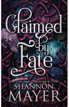 Claimed by Fate - Shannon Mayer