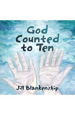 God counted to ten - jill blankenship
