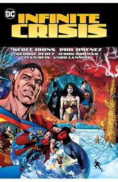 Infinite Crisis (2023 Edition) - Geoff Johns