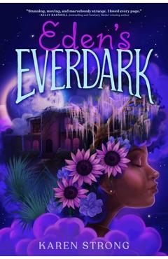 Eden\'s Everdark - Karen Strong