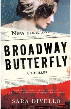 Broadway Butterfly: A Thriller - Sara Divello