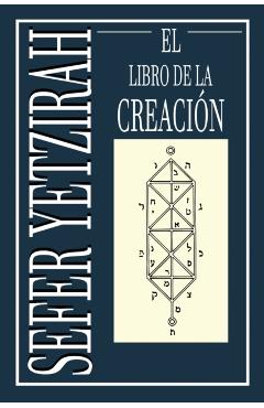 Sefer Yetzirah: El Libro de la Creación - Abraham