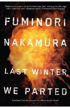 Last Winter We Parted - Fuminori Nakamura
