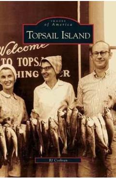 Topsail Island - B. J. Cothran