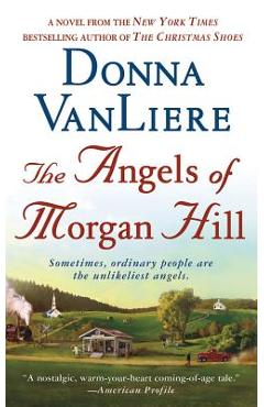 The Angels of Morgan Hill - Donna Vanliere