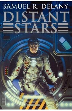 Distant Stars - Samuel R. Delany