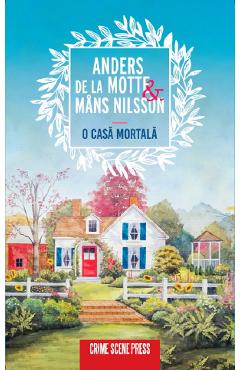 O casa mortala - anders de la motte, mans nilsson