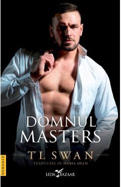 Domnul Masters – T. L. Swan Beletristica poza bestsellers.ro