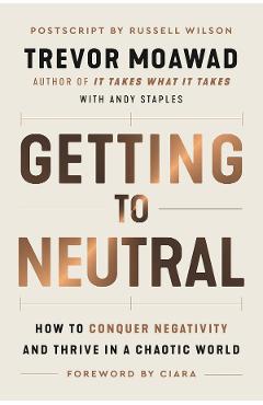 Getting to Neutral – Trevor Moawad, Andy Staples Andy imagine 2022