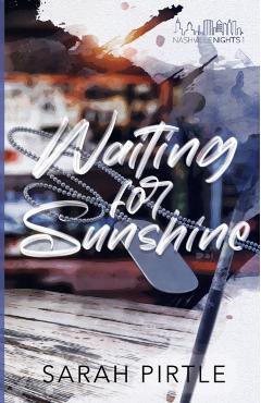 Waiting for Sunshine - Sarah Pirtle
