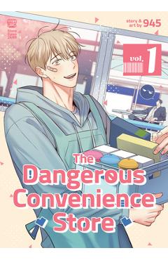 The Dangerous Convenience Store Vol. 1 - 945/gusao