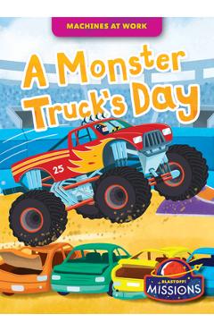 A Monster Truck\'s Day - Rebecca Sabelko