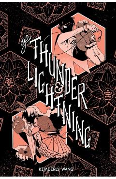 Of Thunder & Lightning - Kimberly Wang