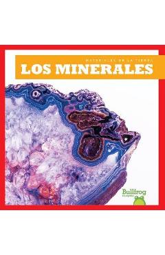 Los Minerales (Minerals) - Rebecca Pettiford