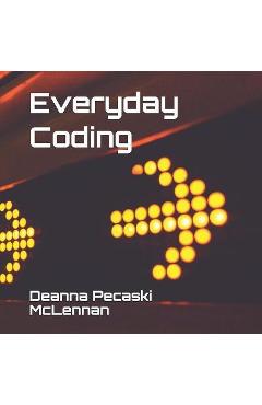 Everyday Coding - Deanna Pecaski Mclennan